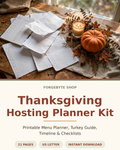 Thanksgiving Hosting Planner Kit — Printable Menu Planner, Turkey Guide, Timeline & Checklists